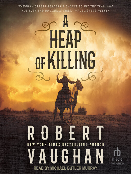 Title details for A Heap of Killing by Robert Vaughan - Available